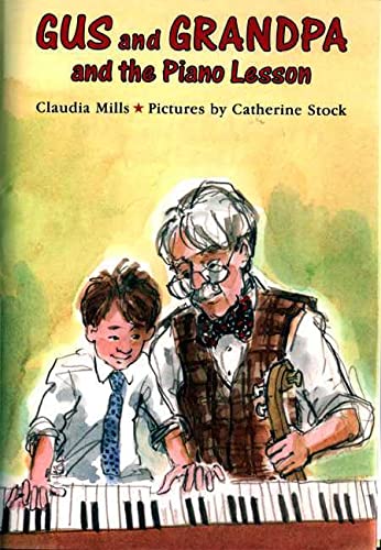 Stock image for Gus and Grandpa and the Piano Lesson for sale by Better World Books