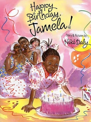 9780374328429: Happy Birthday, Jamela!