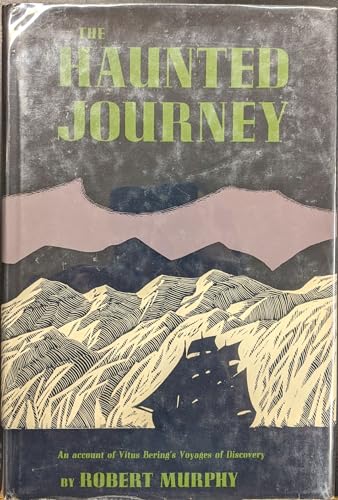 The Haunted Journey (9780374329044) by Robert William Murphy