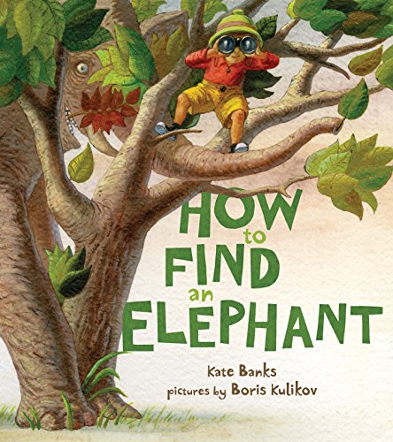 Beispielbild fr How to Find an Elephant zum Verkauf von Better World Books