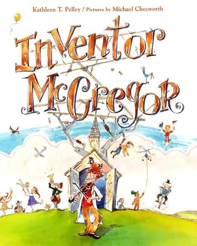 Imagen de archivo de Inventor Mcgregor a la venta por Better World Books: West