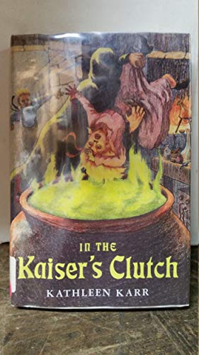 Beispielbild fr In the Kaiser's Clutch zum Verkauf von ThriftBooks-Dallas