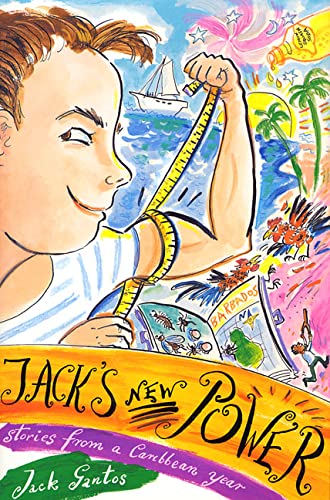 Stock image for Jack's New Power : Stories from a Caribbean Year for sale by Better World Books: West