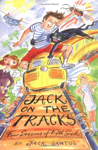 9780374336653: Jack on the Tracks: Four Seasons of Fifth Grade (Jack Henry)