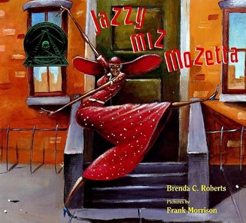 9780374336745: Jazzy Miz Mozetta (Coretta Scott King/John Steptoe Award for New Talent. Illustrator (Awards))