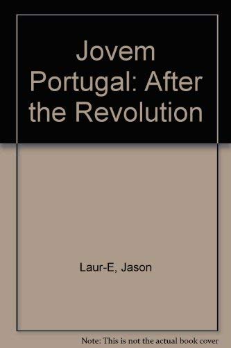 Stock image for Jovem Portugal: After the Revolution for sale by Wonder Book