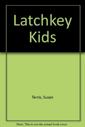 9780374343637: Latchkey Kids