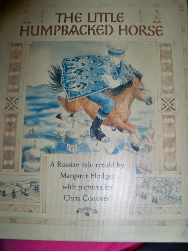 Beispielbild fr The Little Humpbacked Horse : A Russian Tale by P. Yershov zum Verkauf von Better World Books