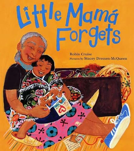 9780374346133: Little Mama Forgets (Melanie Kroupa Books)