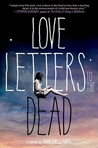 9780374346676: Love Letters to the Dead