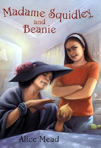 Imagen de archivo de Madame Squidley and Beanie a la venta por ThriftBooks-Dallas