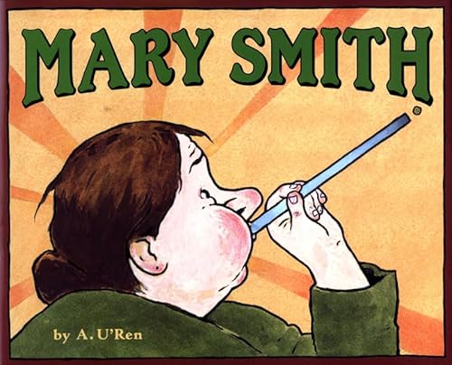 Stock image for Mary Smith (Bccb Blue Ribbon Picture Book Awards (Awards)) for sale by SecondSale