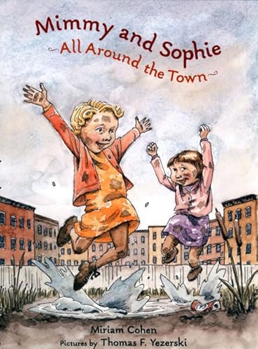 Imagen de archivo de Mimmy and Sophie All Around the Town a la venta por BooksRun