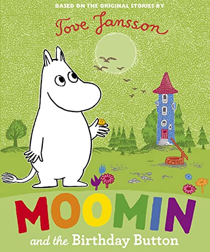9780374350505: Moomin and the Birthday Button (Moomins)