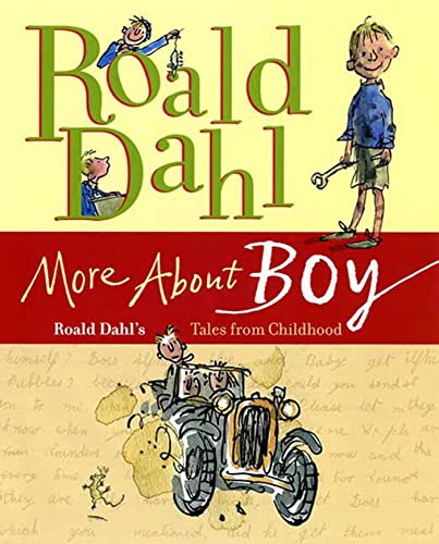 9780374350550: More About Boy: Roald Dahl's Tales from Childhood