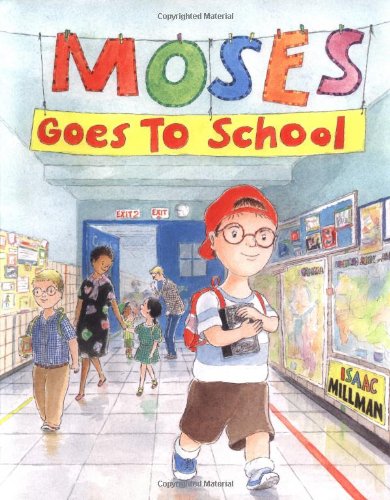 9780374350697: Moses Goes to School