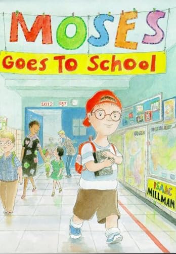 Stock image for Moses Goes to School for sale by SecondSale