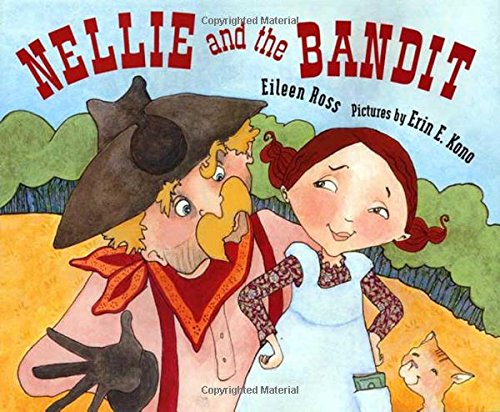 Beispielbild fr Nellie and the Bandit zum Verkauf von Wonder Book