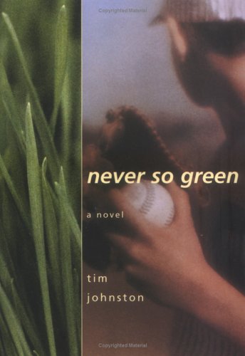 Beispielbild fr Never So Green zum Verkauf von ZBK Books