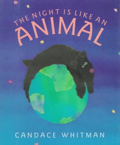 Imagen de archivo de The Night Is Like an Animal a la venta por Better World Books