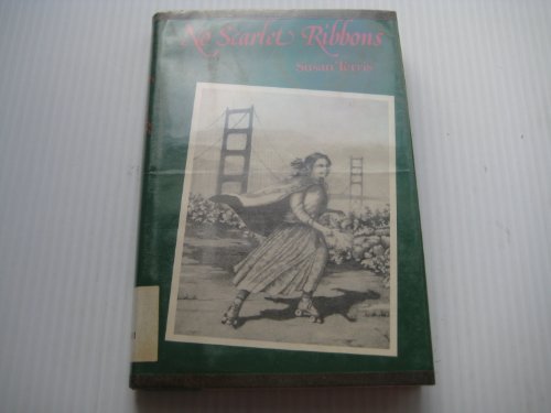 Stock image for No Scarlet Ribbons for sale by Hawking Books