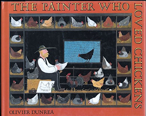 9780374357290: The Painter Who Loved Chickens