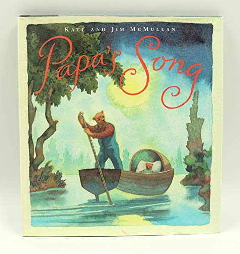Stock image for Papa's Song for sale by Better World Books: West