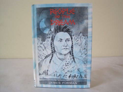 Stock image for People of the Dream: A Novel By James Forman for sale by The BiblioFile