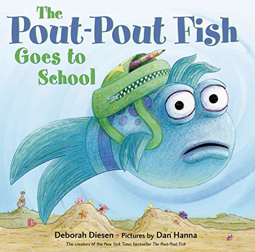 Stock image for The Pout-Pout Fish Goes to School (A Pout-Pout Fish Adventure) for sale by SecondSale