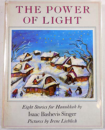 9780374360993: The Power of Light: Eight Stories for Hanukkah