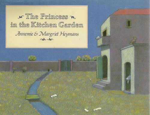 Stock image for The Princess in the Kitchen Garden for sale by SecondSale