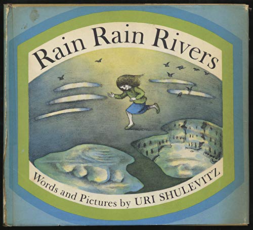 Rain Rain Rivers (9780374361716) by Shulevitz, Uri