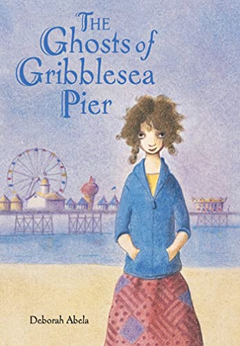 Stock image for The Ghosts of Gribblesea Pier for sale by Books From California