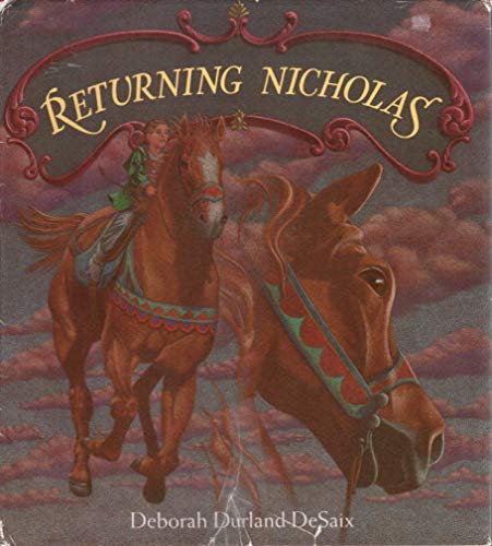 Beispielbild fr Returning Nicholas zum Verkauf von Old Friends Used Books