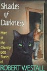 Stock image for Shades of Darkness for sale by Better World Books