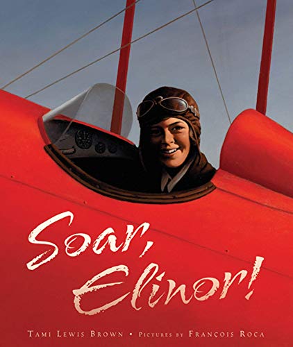 Beispielbild fr Soar, Elinor! zum Verkauf von Gulf Coast Books