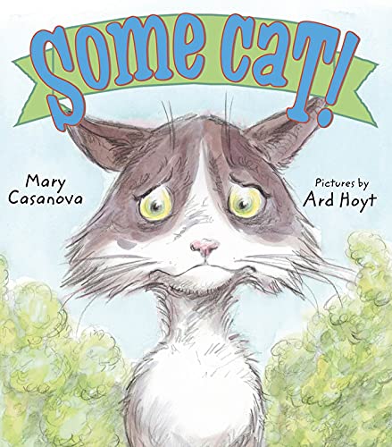Stock image for Some Cat! : A Picture Book for sale by Better World Books