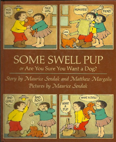 9780374371340: Some Swell Pup: Or Are You Sure You Want a Dog?