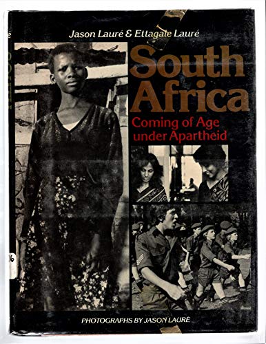 Beispielbild fr South Africa : Coming of Age under Apartheid zum Verkauf von Better World Books