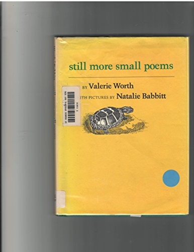 Beispielbild fr Still More Small Poems zum Verkauf von Wonder Book