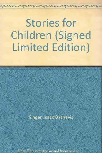 9780374372675: Stories for Children (Signed Limited Edition)