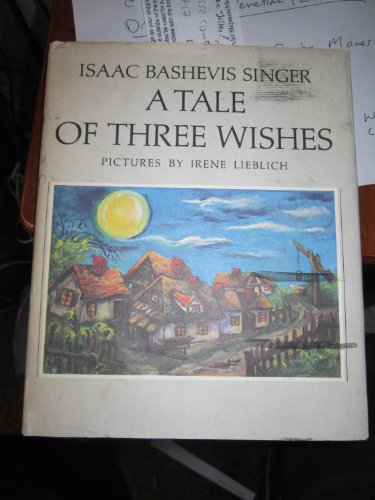 Imagen de archivo de A Tale of Three Wishes a la venta por ThriftBooks-Dallas