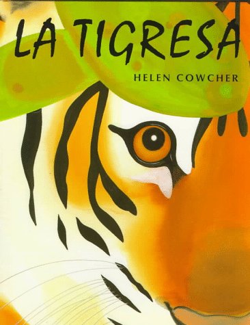 Beispielbild fr La Tigresa : Tigress zum Verkauf von Better World Books: West