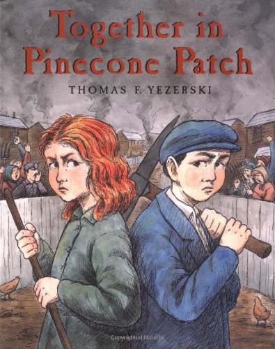 Together in Pinecone Patch (9780374376475) by Yezerski, Thomas F.