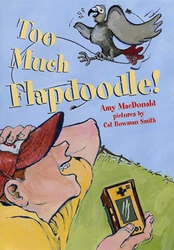 Beispielbild fr Too Much Flapdoodle! zum Verkauf von Better World Books