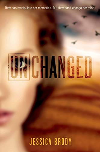 9780374379896: Unchanged (Unremembered Trilogy, 3)