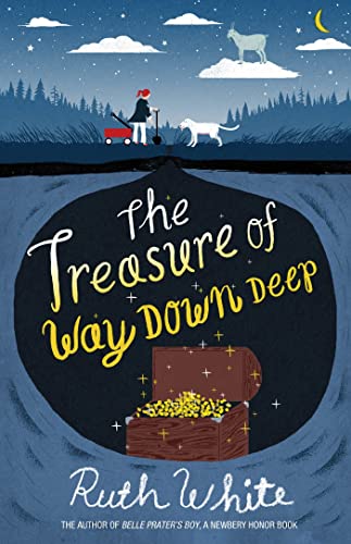Imagen de archivo de The Treasure of Way Down Deep a la venta por Your Online Bookstore