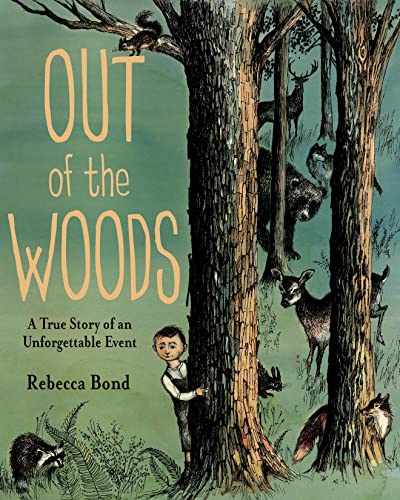 Beispielbild fr Out of the Woods : A True Story of an Unforgettable Event zum Verkauf von Better World Books