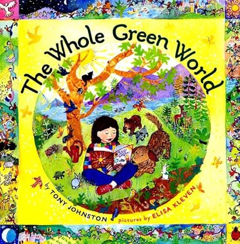 Stock image for The Whole Green World for sale by Better World Books: West