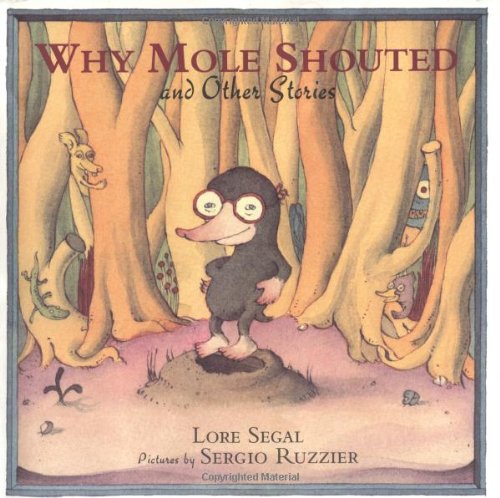 9780374384173: Why Mole Shouted: And Other Stories